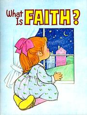 Cover of: What is Faith? by Virginia Mueller