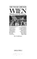 Cover of: Wien by Dietmar Grieser