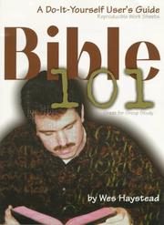 Cover of: Bible 101: a do-it-yourself user's guide