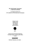 Cover of: The Earth Summit Agreements by Michael Grubb, Abby Munson, Matthias Koch