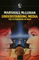 Cover of: Understanding media | Marshall McLuhan