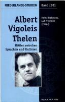 Cover of: Albert Vigoleis Thelen: Mittler zwischen Sprachen und Kulturen