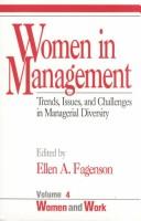 Cover of: Women in Management: Trends, Issues, and Challenges in Managerial Diversity (Women and Work: A Research and Policy Series) by Ellen A. Fagenson-Eland