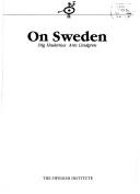 Cover of: On Sweden by Stig Hadenius