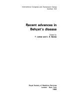 Recent advances in Behçet's disease by C. G. Barnes, T. Lehner