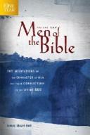 Cover of: The one year men of the Bible: 365 meditations on men of character