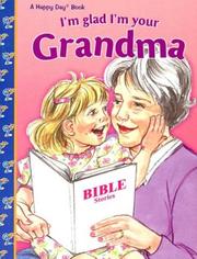 Cover of: I'm glad I'm your grandma
