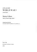 Cover of: Atlas of World War I | Martin Gilbert