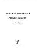 Cover of: I santuari cristiani d'Italia by André Vauchez