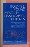 Parents & young mentally handicapped children by Helen McConachie