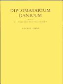 Cover of: Diplomatarium Danicum, udgivet af det Danske sprog- og litteraturselskab med understttelse af Carlsbergfondet.: 1. raekke.  Ved N. Skyum-Nielsen