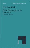 Cover of: Erste Philosophie, oder, Ontologie by Christian Wolff