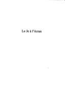 Cover of: Le je à l'écran by 