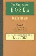 Cover of: The message of Hosea by Derek Kidner