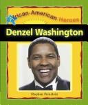Cover of: Denzel Washington by Stephen Feinstein