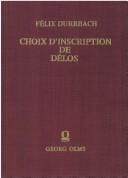 Choix d'inscription de Délos, avec traduction et commentaire by Félix Dürrbach