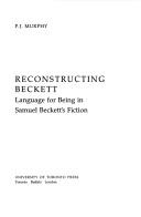 Reconstructing Beckett by Peter John Murphy