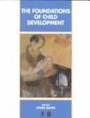 Cover of: The Foundations of child development | 