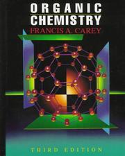 Cover of: Organic chemistry by Francis A. Carey