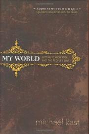 Cover of: My World: Getting To Know Myself And The People I Love (Appointments With God)