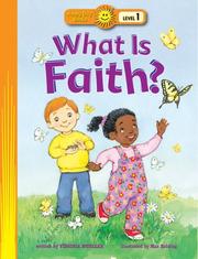 Cover of: What Is Faith (Happy Day Books Level 1, Happy Day Books Level 1) by 