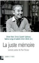 Cover of: La juste mémoire by 