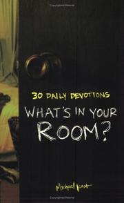 Cover of: What's in your room?: 30 daily devotions
