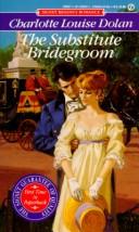 Cover of: The Substitute Bridegroom
