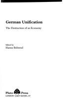 Cover of: German Unification by Hanna Behrend