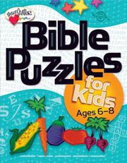 Cover of: Bible Puzzles For Kids: Ages 6 - 8 (Heartshaper)