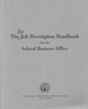 Cover of: The Job Description Handbook for the School Business Office