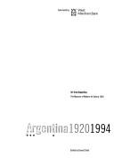 Cover of: Argentina, 1920 1994: art from Argentina