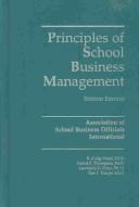 Cover of: Principles of school business management