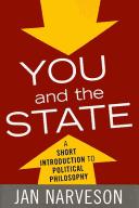 Cover of: You and the state | Jan Narveson