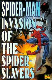 Cover of: Spider-Man Invasion of the Spider-Slayers