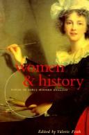 Cover of: Women & history: voices of early modern England