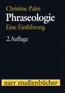 Cover of: Phraséologie: eine Einf"uhrung