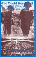 Cover of: The World Reshaped, Volume 2: Fifty Years After the War in Asia (RUSI Defense Studies)