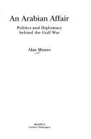 Cover of: embassy at war: politics and diplomacy behind the  Gulf War