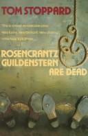 Cover of: Rosencrantz & Guildenstern are dead by Tom Stoppard