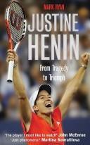 Justine Henin by Mark Ryan