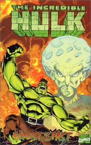 Cover of: The Incredible Hulk: Ghost of the Past