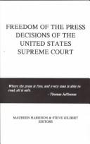 Cover of: Freedom of the Press Decisions of the United States Supreme Court ((First Amendment Decisions Ser.)) by 