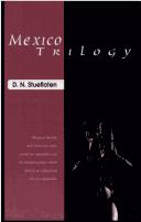 Cover of: Mexico trilogy