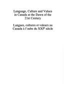 Cover of: Language, Culture and Values in Canada at the Dawn of the 21st Century = Langues, Cultures Et Valeurs Au Canada a L'Aube Du Xxie Siecle by André Lapierre, Patricia Smart, Pierre Savard, Patricia Smart, Pierre Savard