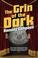 Cover of: The grin of the dark