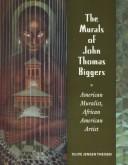 Cover of: Murals of John Thomas Biggers | Olive Theisen