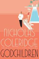 Cover of: Godchildren by Nicholas Coleridge