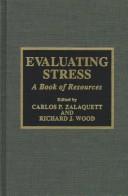 Cover of: Evaluating stress: a book of resources