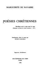 Cover of: Poésies chrétiennes by Marguerite Queen, consort of Henry II, King of Navarre